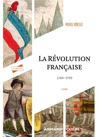 Michel Vovelle - La révolution française 1789-1799.