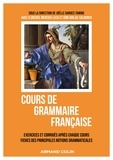 Joëlle Gardes Tamine et Florence Mercier-Leca - Cours de grammaire française.