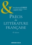 Daniel Bergez - Précis de littérature française - 6e éd..