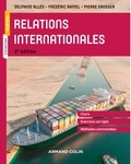 Delphine Allès et Frédéric Ramel - Relations internationales - 2e éd..