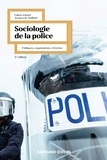 Fabien Jobard - Sociologie de la police - 2e éd. - Politiques, organisations, réformes.