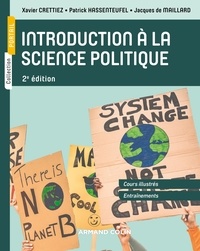 Xavier Crettiez - Introduction à la science politique - 2e éd..