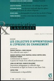 Hugues Choplin et Sylvie Craipeau - Communication et Langages N° 144, Juin 2005 : Les collectifs d'apprentissage à l'épreuve du changement.
