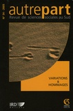 Bruce Albert et Taoufik Souami - Autrepart N° 34, 2005 : Variations et Hommages.