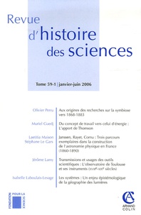 Olivier Perru et  Collectif - Revue d'histoire des sciences Tome 59 N° 1 Janvier : .