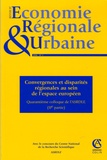 Henri Capron et Marcus Dejardin - Revue d'économie régionale et urbaine N° 2, 2006 : Convergences et disparités régionales au sein de l'espace européen - Quarantième colloque de l'ASRDLF, 2e Partie.