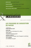 Karine Berthelot-Guiet - Communication et Langages N° 153, Septembre 20 : Les pouvoirs de suggestion du papier.