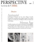 Filippo Coarelli et Philippe Jockey - Perspective N° 1/2007 : Antiquité-Moyen Age.