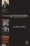 Samira Guennif - Transcontinentales N° 5, 2007 : Le défi sanitaire.