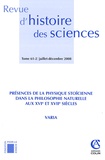 Michel Blay - Revue d'histoire des sciences N° 61, Juillet-Décem : Présences de la physique stoïcienne dans la philosophie naturelle aux XVIe et XVIIe siècles.