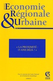 Olivier Bouba-Olga et Christophe Carrincazeaux - Revue d'économie régionale et urbaine N° 3, 2008 : La proximité 15 ans déja !.