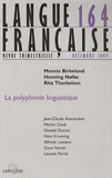 Merete Birkelund et Henning Nolke - Langue française N° 164, Décembre 200 : La polyphonie linguistique.