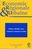 Claude Lacour - Revue d'économie régionale et urbaine N° 2/2009 : Espace, région, ville - Hommage à Bernard Guesnier.