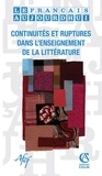 Jacques David - Le français aujourd'hui N° 168 : Continuités et ruptures dans l'enseignement de la littérature.