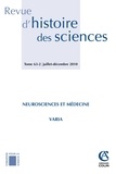 Michel Blay - Revue d'histoire des sciences N° 63, Juillet-Décem : Neurosciences et médecine - Varia.