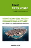 Luc Cambrézy et Véronique Lassailly-Jacob - Revue Tiers Monde N° 204, Octobre-Déce : Réfugiés climatiques, migrants environnementaux.