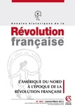 Carla Hesse et Timothy Tackett - Annales historiques de la Révolution française N° 363, Janvier-mars : L'Amérique du Nord à l'époque de la Révolution française.
