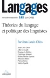 Jean-Louis Chiss - Langages N° 182, Juin 2011 : Théories du langage et politique des linguistes.