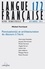 Michel Favriaud - Langue française N° 172, Décembre 201 : Ponctuation(s) et architecturation du discours à l'écrit.