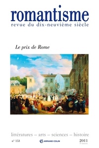Cécile Reynaud - Romantisme N° 153, 3e trimestre : Le prix de Rome.