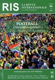 Pascal Boniface et Pim Verschuuren - La revue internationale et stratégique N° 94 Eté 2014 : Football - L'empire pacifique.