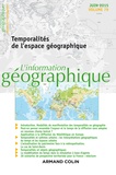 Bernard Elissalde - L'information géographique N° 79, Juin 2015 : Temporalités de l'espace géographique.