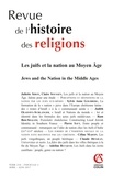  Armand Colin - Revue de l'histoire des religions N° 2/2017 : Les Juifs et la nation au Moyen-Age.