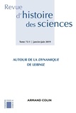  Armand Colin - Revue d'histoire des sciences N° 1/2019 : Autour de la Dynamique de Leibniz.