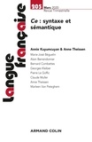 Annie Kuyumcuyan et Anne Theissen - Langue française N° 205, mars 2020 : Ce : syntaxe et sémantique.