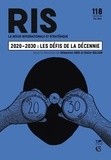 Sébastien Abis et Didier Billion - La revue internationale et stratégique N° 118, été 2020 : 2020-2030 : les défis de la décennie.