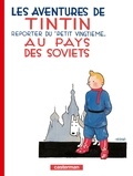  Hergé - Les Aventures de Tintin Tome 1 : Tintin au pays des Soviets.