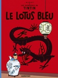  Hergé - Les Aventures de Tintin Tome 5 : Le Lotus bleu.