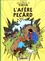  Hergé - Les Aventures de Tintin  : L'afére Pecârd.