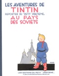  Hergé - Les Aventures de Tintin  : Au pays des Soviets - Edition fac-similé en noir et blanc.