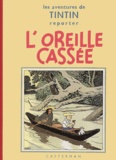  Hergé - Les Aventures de Tintin  : L'Oreille cassée - Edition fac-similé en noir et blanc.