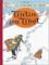  Hergé - Les Aventures de Tintin  : Tintin au Tibet - Edition fac-similé en couleurs.