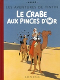  Hergé - Les Aventures de Tintin  : Le Crabe aux pinces d'Or - Edition fac-similé en couleurs.
