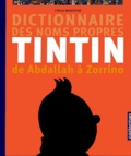 Cyrille Mozgovine - Dictionnaire des noms propres de Tintin de Abdallah à Zorrino.