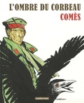 Didier Comès - L'ombre du corbeau.