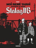 Jacques Tardi - Moi René Tardi, prisonnier de guerre au Stalag IIB Tome 1 : .