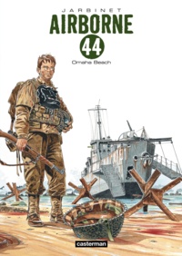 Philippe Jarbinet - Airborne 44 Tome 3 : Omaha Beach.