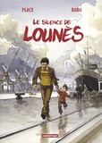  Baru et Pierre Place - Le silence de Lounès.
