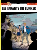 Alain Maury et Jacques Martin - Lefranc Tome 22 : Les enfants du bunker.