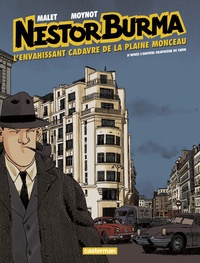 Léo Malet et Emmanuel Moynot - Nestor Burma Tome 7 : L'envahissant cadavre de la Plaine Monceau.