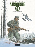 Philippe Jarbinet - Airborne 44 Tome 6 : L'Hiver aux armes.