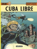 Roger Seiter et Frédéric Régric - Lefranc Tome 25 : Cuba libre.