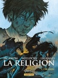 Benjamin Legrand et Tim Willocks - La religion Tome 2 : Orlandu.