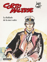 Hugo Pratt - Corto Maltese en couleur Tome 1 : La ballade de la mer salée.