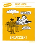 Anne Simon - Encaisser !.