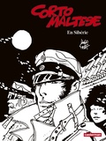 Hugo Pratt - Corto Maltese en noir et blanc Tome 6 : En Sibérie.